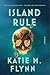 Island Rule: Stories
