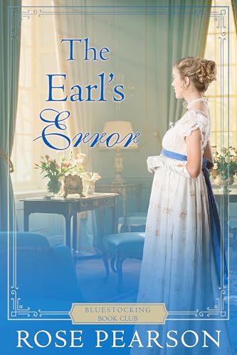 The Earl's Error: A Regency Romance (Bluestocking Book Club 1)