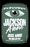 Jackson Alone by Jose Ando