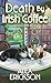 Death by Irish Coffee (A Bo...