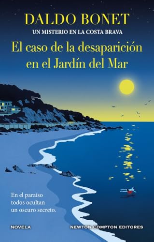El caso de la desaparición en el Jardín del Mar: Un misterio en la Costa Brava (Hardcover)