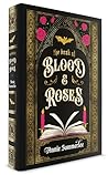 The Book of Blood and Roses by Annie Summerlee