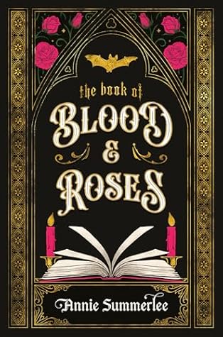 The Book of Blood and Roses (The Callisto Chronicles 1)