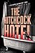 The Hitchcock Hotel