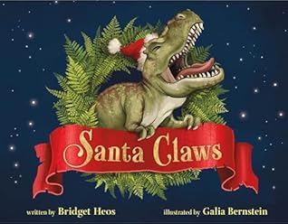 Santa Claws by Bridget Heos