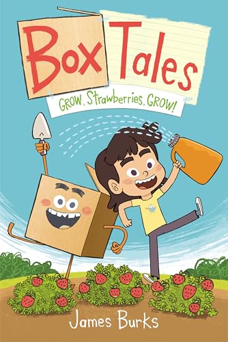 Box Tales: Grow, Strawberries, Grow!: A Funny, Heartwarming Graphic Novel About Friendship and Problem-Solving, Perfect for Early Readers (Hardcover)