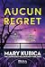 Aucun regret