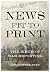 Brown Dog Books News Fit To Print. by Christopher Dodd