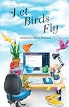 Let Birds Fly