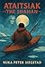 Ataitsiaq- The shaman: Inui...