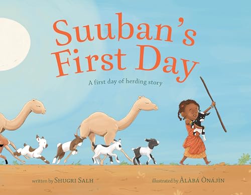 Suuban's First Day: A first day of herding story (Hardcover)