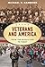 Veterans and America: From ...