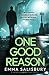 One Good Reason