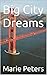 Big City Dreams