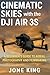Cinematic Skies with the Dji Air 3s by Jone King