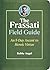 The Frassati Field Guide: An 8-Day Ascent to Heroic Virtue