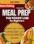 Smart Eating Meal Prep for weight loss for beginners by Vandy Briel