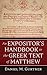An Expositor's Handbook to the Greek Text of Matthew
