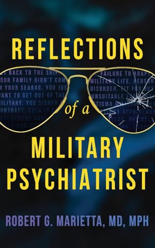 Reflections of a Military Psychiatrist (Hardcover)