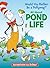 Would You Rather Be a Pollywog? All About Pond Life (The Cat in the Hat's Learning Library)