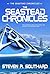The Seastead Chronicles by Steven R. Southard The Seastead Chronicles by Steven R. Southard