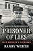 Prisoner of Lies: Jack Downey's Cold War