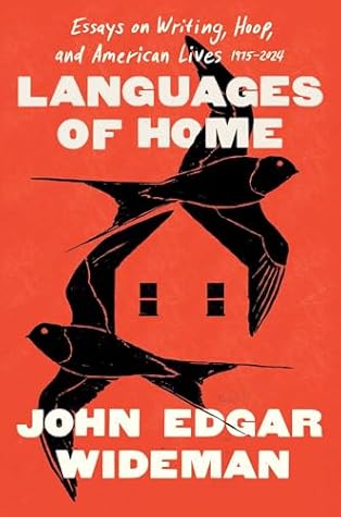Cover of Languages of Home: Essays on Writing, Hoop, and American Lives, 1971–2025
