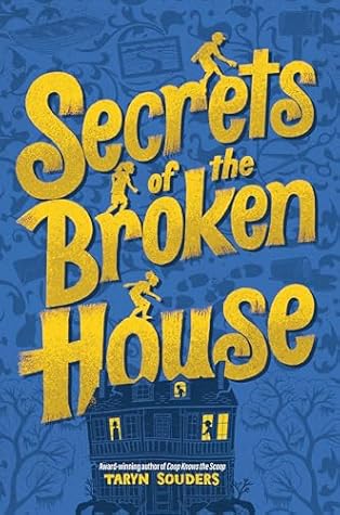 Secrets of the Broken House