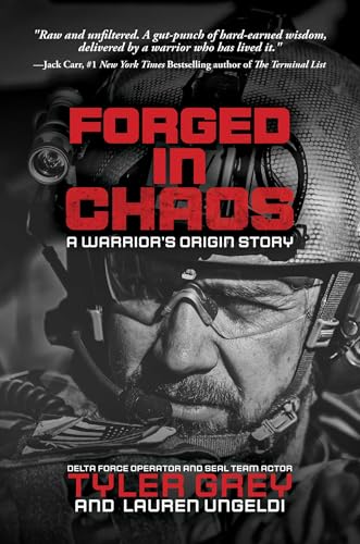 Forged in Chaos: A Warrior's Origin Story (Hardcover)