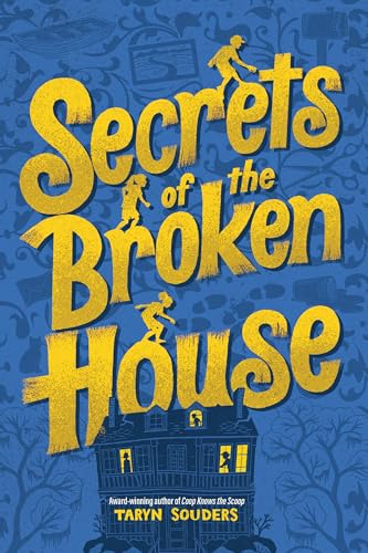 Secrets of the Broken House (Paperback)