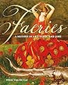 Faeries: A Histor...