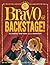 Bravo for Backstage!