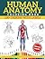 Human Anatomy Coloring Book...