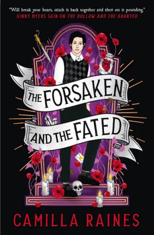 The Forsaken and the Fated (The Hollow and the Haunted, #2)