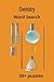 Chemistry Word Search: Word...