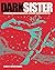 Dark Sister #18