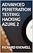 ADVANCED PENETRATION TESTING by Richard Knowell