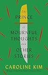 The Prince of Mournful Thoughts and Other Stories Book cover for The Prince of Mournful Thoughts and Other Stories