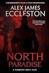 North Paradise: A...