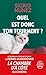 Quel est donc ton tourment ?