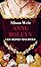 Anne Boleyn  by Alison Weir