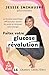 FAITES VOTRE GLUCOSE REVOLUTION by Jessie Inchauspé