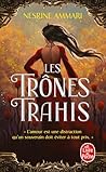 Les Trônes trahis