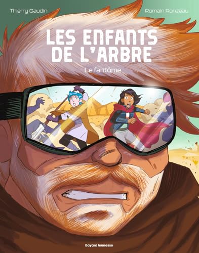 Les enfants de l'arbre, Tome 02: Le fantôme (Hardcover)
