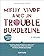 Mieux vivre avec un trouble...