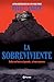 La sobreviviente