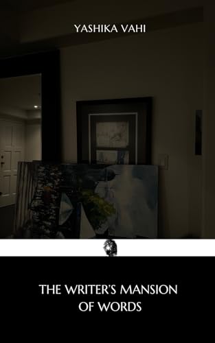 The Writer’s Mansion of Words (Paperback)