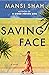 Saving Face: A Novel