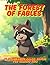 The Forest of Fables: 22 Il...