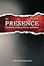 The Presence: A Collection of Haunted Stories and Folklore